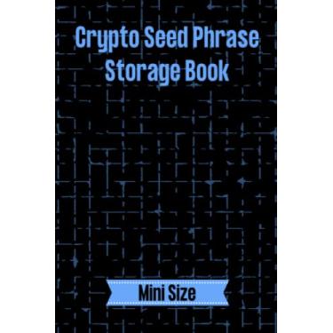 Imagem de Crypto Seed Phrase Storage Notebook: Mini Sized Crypto Wallet Password Keeper Book, Easy to Hide