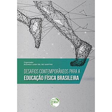 Imagem de Desafios contemporâneos para a educação física brasileira