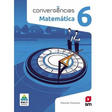 Imagem de Convergencias - Matematica - 6º Ano - Bncc - 2ª Ed - Edicoes Sm - Dida