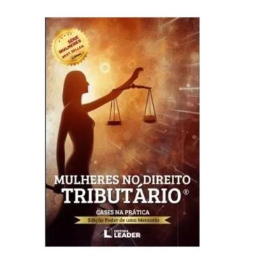 Imagem de Mulheres Do Direito Tributário - 2024 - Vol. 1