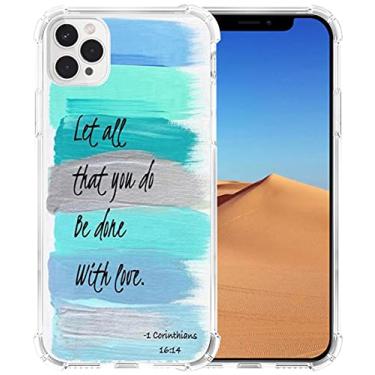 Imagem de Hungo Capa para iPhone 13 Pro Bíblia Cristã, Capa de TPU Proteção Resistente Compatível com iPhone 13 Pro Provérbios Cristãos Versos da Bíblia Tema Let All That You Do Be Done with Love 1 Corinthians
