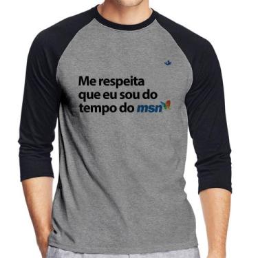 Imagem de Camiseta Raglan Me respeita que eu sou da época do msn Manga 3/4 - Foc