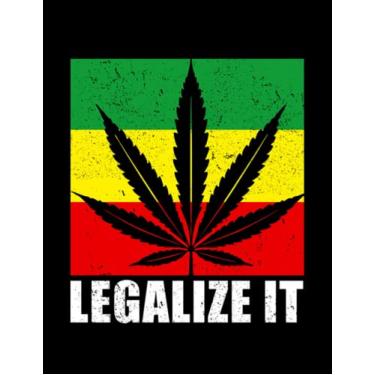 Imagem de Cannabis Legalize It Weed Cannabis Stoners 420 NOTEBOOK: Gratitude Journal| 8.5x11 in