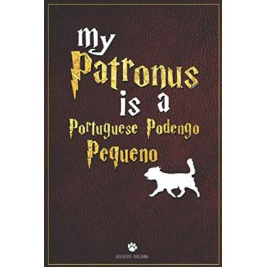 Imagem de My Patronus is Portuguese Podengo Pequeno: 100 Page Portuguese Podengo Pequeno Notebook ~ Journal (6x9)