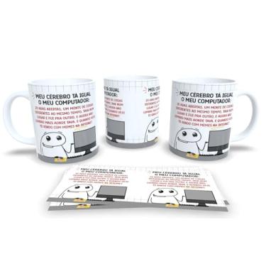Imagem de Caneca de Porcelana Personalizada Frases Engraçadas, Divertidas e Deboche Pack16 (Meu cerebro ta igual)