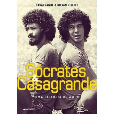 Imagem de Livro Socrates E Casagrande - Uma Historia De Amor