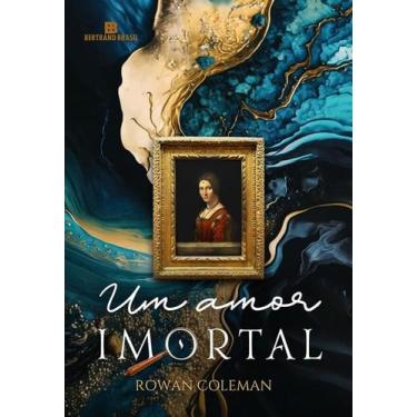 Imagem de Um amor imortal - BERTRAND (RECORD), 3