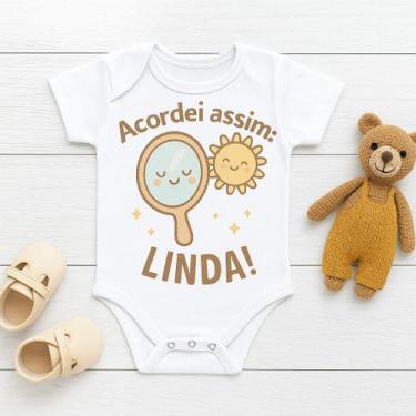 Imagem de Body Personalizado Bebê Acordei Assim Linda - Baby da Moda