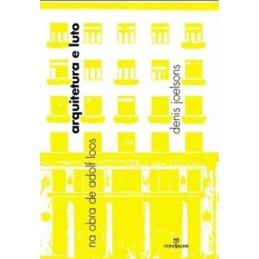 Imagem de Arquitetura E Luto Na Obra De Adolf Loos