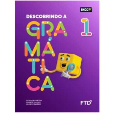 Imagem de Descobrindo A Gramática - 1º Ano