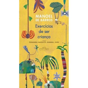 Imagem de Exercícios De Ser Criança (Nova Edição)