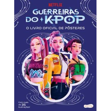 Imagem de Livro - Guerreiras do K-pop: O livro oficial de pôsteres  Mais de 35 p
