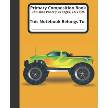 Imagem de Monster Truck Primary Compostion Notebook Dot Lined Paper for Handwriting Practice: Boys Montster Truck Notebook