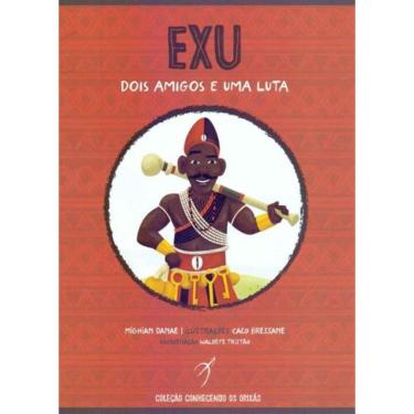 Imagem de Exu, Dois Amigos e Uma Luta - Vol. 2