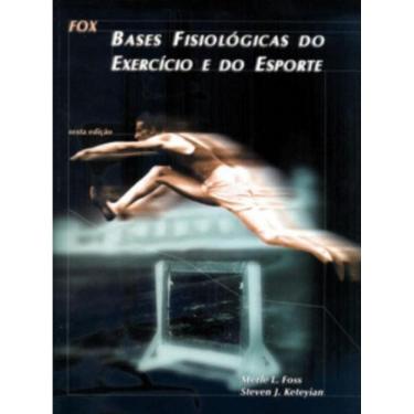 Imagem de Livro Bases Fisiologicas Do Exercicio E Do Esporte - 06 Ed