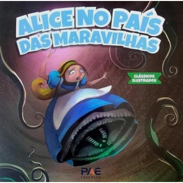 Imagem de Alice no país das maravilhas - clássicos ilustrados - Pae Editora, 3