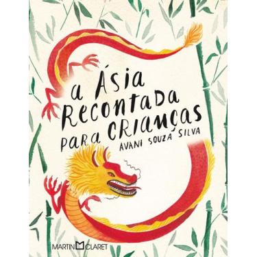 Imagem de Livro - A Ásia recontada para crianças