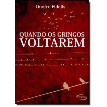 Imagem de Quando os Gringos Voltarem - NOVOS TALENTOS - NOVO SECULO, 3