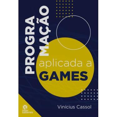 Imagem de Livro - Programação aplicada a Games