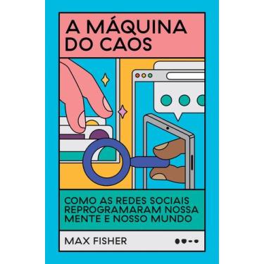 Imagem de Livro - A máquina do caos - Todavia