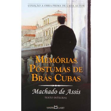Imagem de Livro - A Obra-Prima de Cada Autor - Memórias Póstumas de Brás Cubas - Machado de Assis
