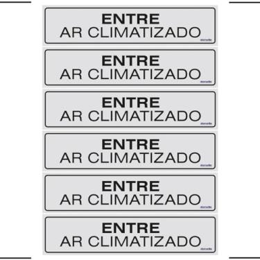 Imagem de Combo 6 Placas De Sinalização Entre Ar Climatizado 30x7 Ekomunike - B-524 F9e