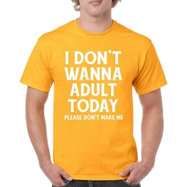 Imagem de Camiseta masculina I Don't Wanna Adult Today Funny Adulting is Hard Humor Parenting Responsibilities 18th Birthday, Amarelo, P