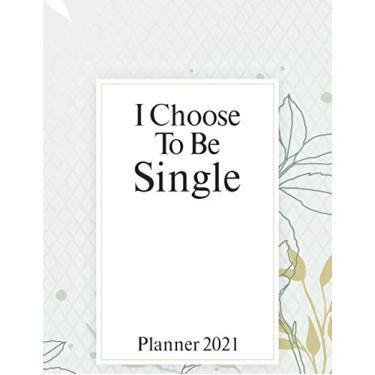 Imagem de Planner 2021: Perfect Floral Background Design Weekly Planner Notbook For Single Mom With Calendar To Do List Contact Numbers and Notes To Schedule Plans and Goals