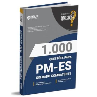 Imagem de Livro 1.000 Questões Gabaritadas PM-ES - Soldado - Nova Concursos