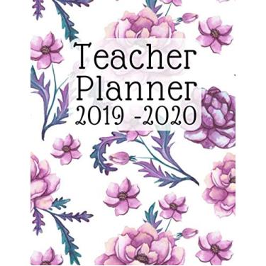 Imagem de Teacher Planner 2019-2020: Weekly Lesson Planner, Record Keeper and Grade Book for the Academic Year. Time Management for Teachers. 7 Period Lesson Plan Organizer.