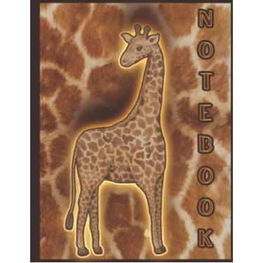 Imagem de College Ruled Notebook Journal: This Giraffe Inspired Notebook Makes A Great Present For The Wild Animal Lover In Your Life. Give It For Birthday's, ... Occasion Winter, Spring, Summer Or Fall!