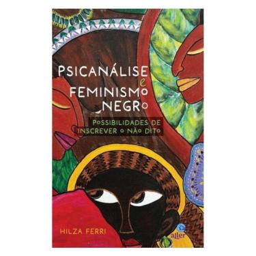 Imagem de Psicanálise E Feminismo Negro
