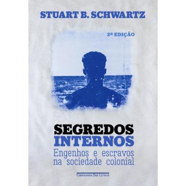 Imagem de Livro - Segredos internos (Nova edição)