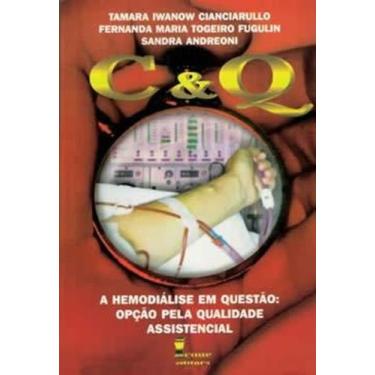 Imagem de Livro - C & Q - A Hemodiálise em Questão - Cianciarullo - Ícone