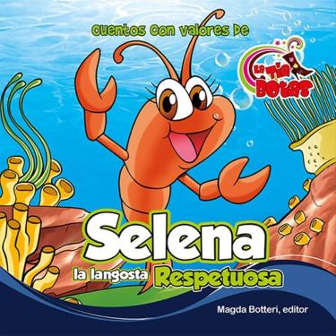 Imagem de Selena la langosta respetuosa - Espanhol
