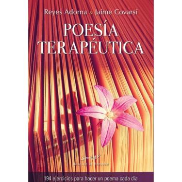 Imagem de Poesía terapéutica. 94 ejercicios para hacer un poema cada día - Espanhol