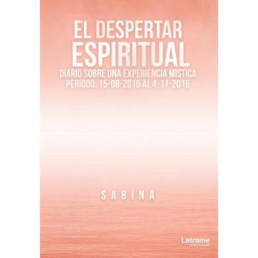 Imagem de El Despertar Espiritual. Diario sobre una Experiencia Mística - Espanhol