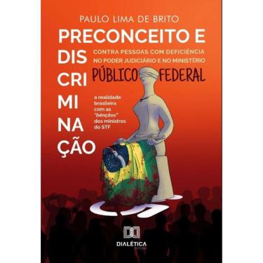 Imagem de Preconceito e discriminação contra pessoas com deficiência no Poder Judiciário e no Ministério Públi