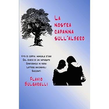 Imagem de La nostra capanna sull'albero (I libri del sorriso) (Italian Edition)