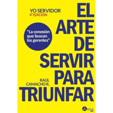 Imagem de Yo Servidor El arte de servir para triunfar - Espanhol