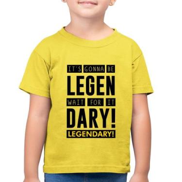 Imagem de Camiseta Algodão Infantil It's gonna be Legendary - Foca na Moda, Amar