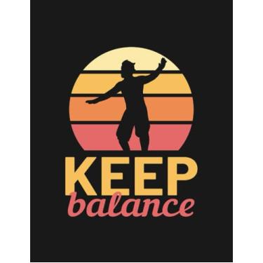 Imagem de Keep Balance Slackline Highline Mountaineer Gift Notebook: 8.5x11 inches 100 Pages Lined College Ruled Paper Journal Diary Planner