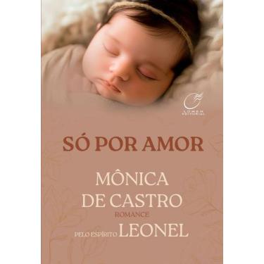 Imagem de Livro - Só por Amor