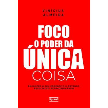 Imagem de Livro - Foco: O poder da única coisa
