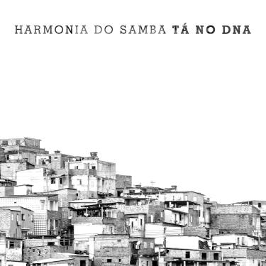 Imagem de HARMONIA DO SAMBA - TÁ NO DNA