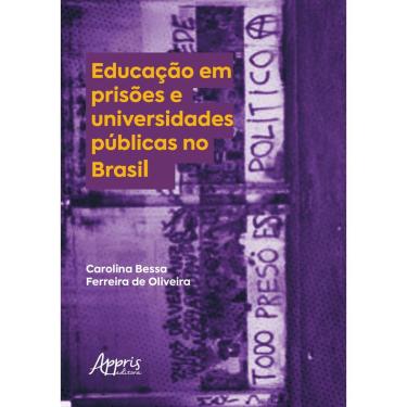 Imagem de Educação em Prisões e Universidades Públicas no Brasil