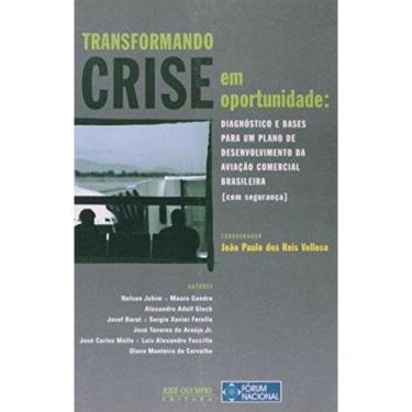 Imagem de Transformando Crise Em Oportunidade