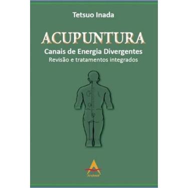 Imagem de Livro Acupuntura. Canais De Energia Divergentes Revisão - Andreoli, Pa