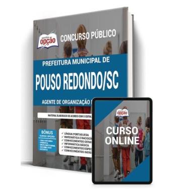 Imagem de Apostila Prefeitura de Pouso Redondo - SC - Agente de Organização Esco