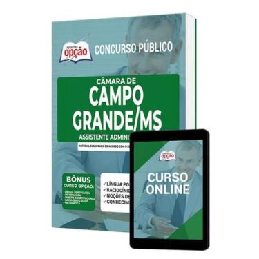Imagem de Apostila Câmara de Campo Grande - MS - Assistente Administrativo - Apo